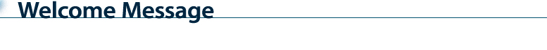 Welcome Message